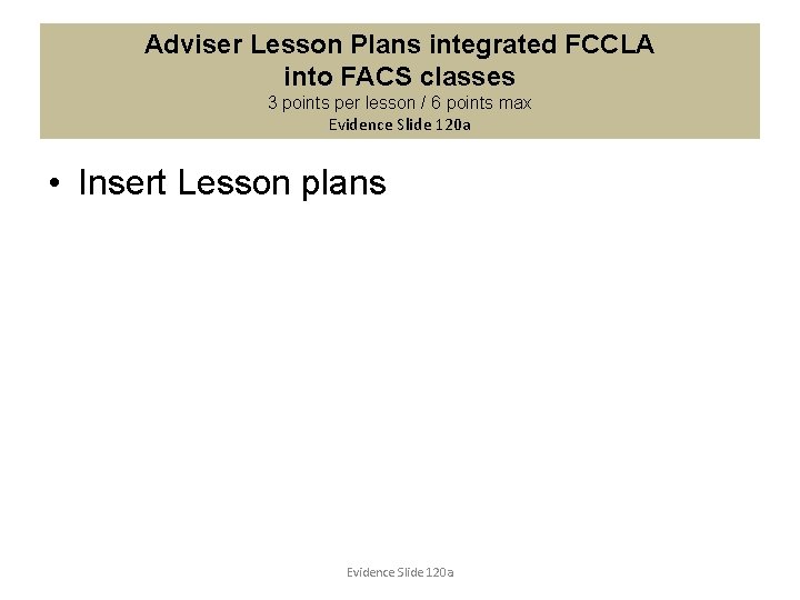 Adviser Lesson Plans integrated FCCLA into FACS classes 3 points per lesson / 6