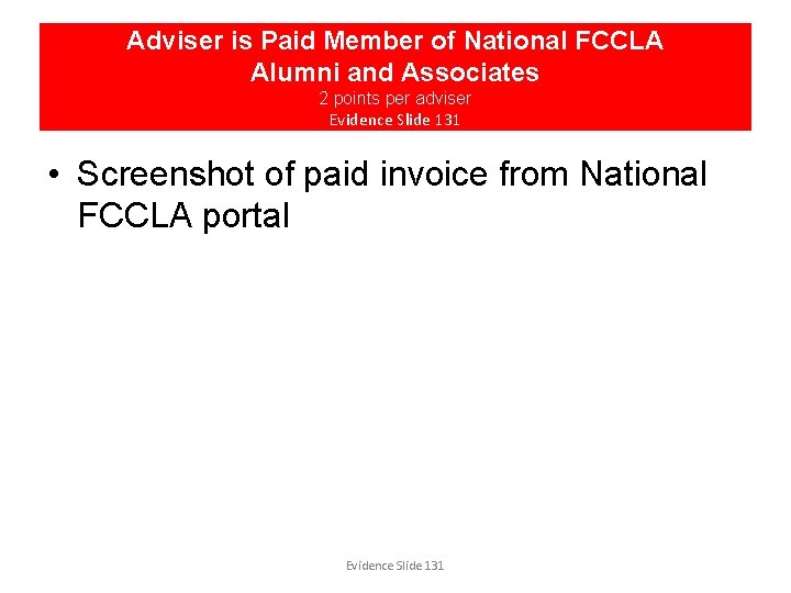 Adviser is Paid Member of National FCCLA Alumni and Associates 2 points per adviser