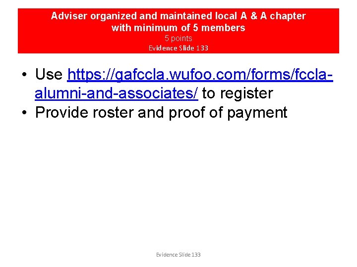 Adviser organized and maintained local A & A chapter with minimum of 5 members