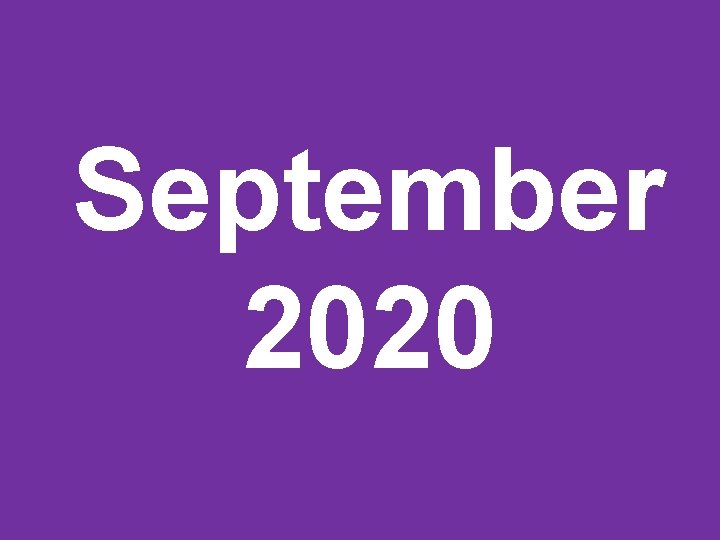 September 2020 