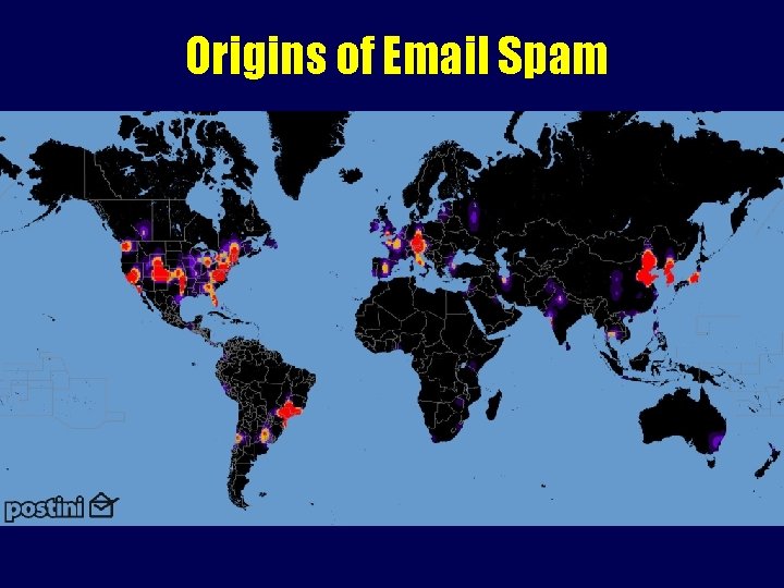Origins of Email Spam Origins of Email Spam