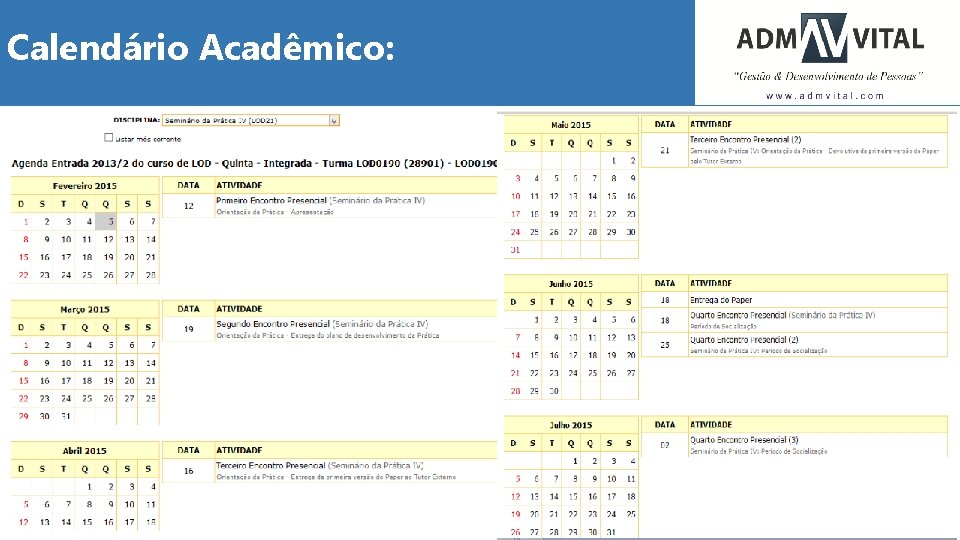 Calendário Acadêmico: 10 