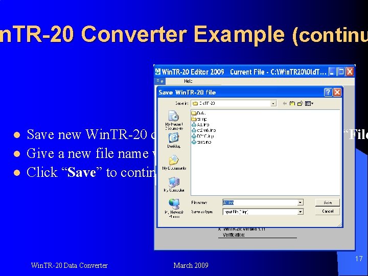n. TR-20 Converter Example (continu l l l Save new Win. TR-20 data –