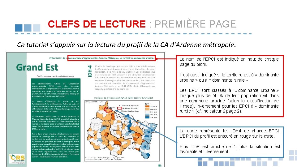 CLEFS DE LECTURE : PREMIÈRE PAGE Ce tutoriel s’appuie sur la lecture du profil