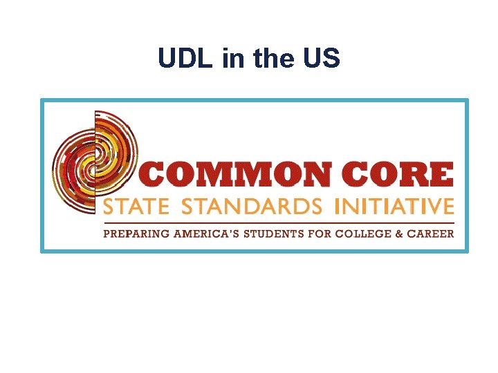 UDL in the US 
