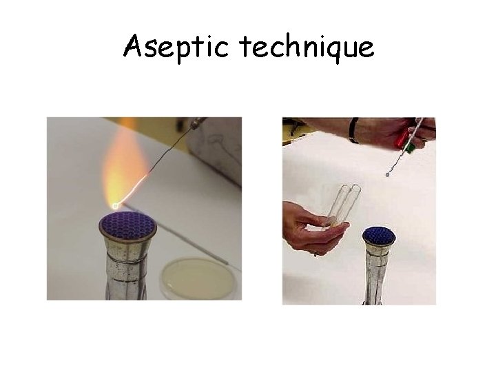 Aseptic technique 