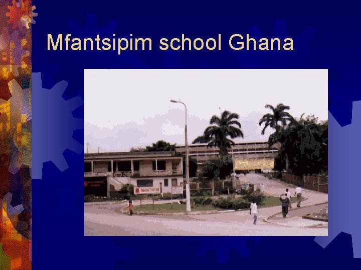 Mfantsipim school Ghana 