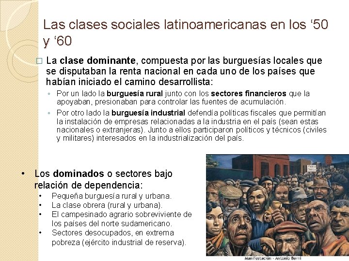 Las clases sociales latinoamericanas en los ‘ 50 y ‘ 60 � La clase
