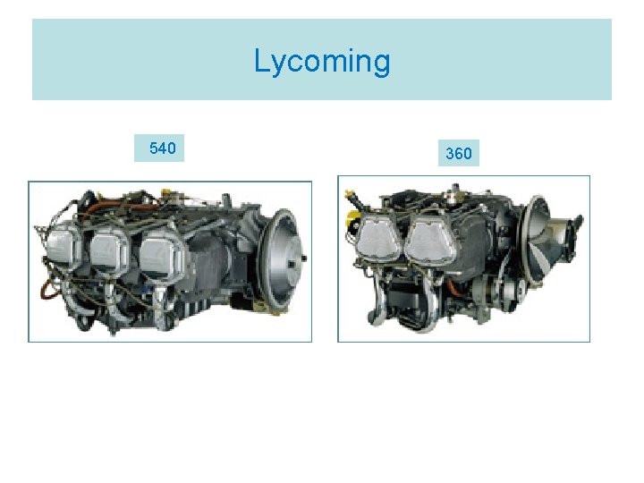 Lycoming 540 360 