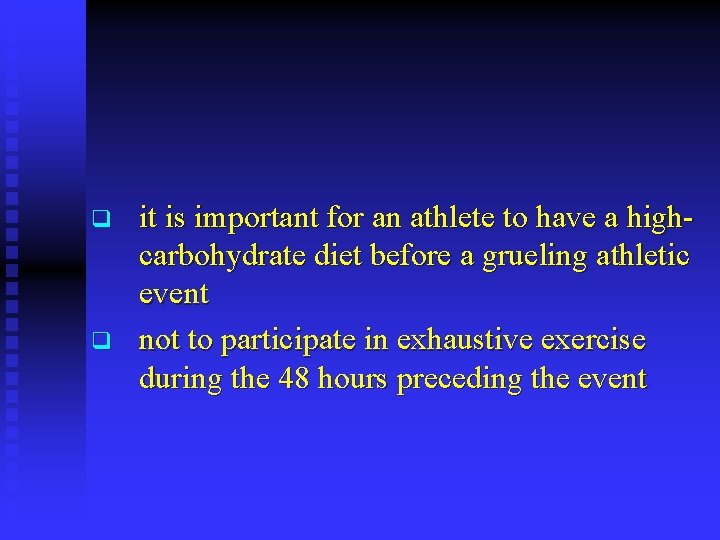 q q it is important for an athlete to have a highcarbohydrate diet before