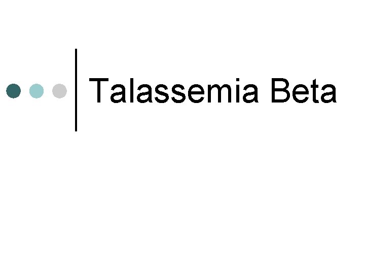 Talassemia Beta 