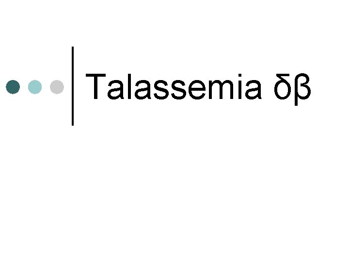 Talassemia δβ 