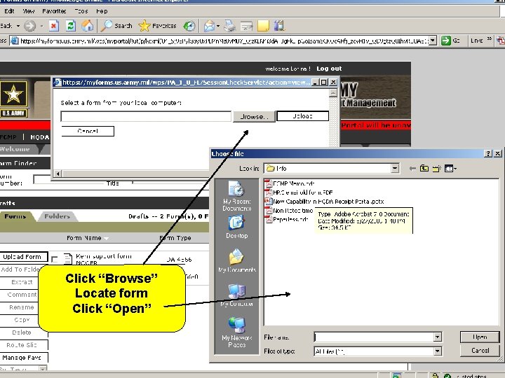 Click “Browse” Locate form Click “Open” 