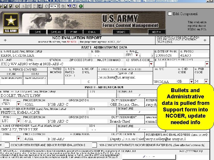 Bullets and Administrative data is pulled from Support form into NCOER, update needed info