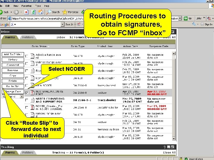 Routing Procedures to obtain signatures, Go to FCMP “inbox” Select NCOER Click “Route Slip”