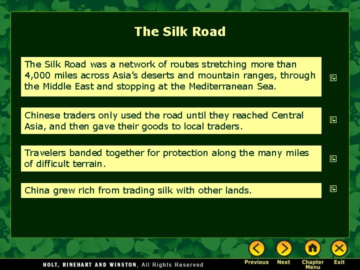 The Silk Road was a network of routes stretching more than 4, 000 miles