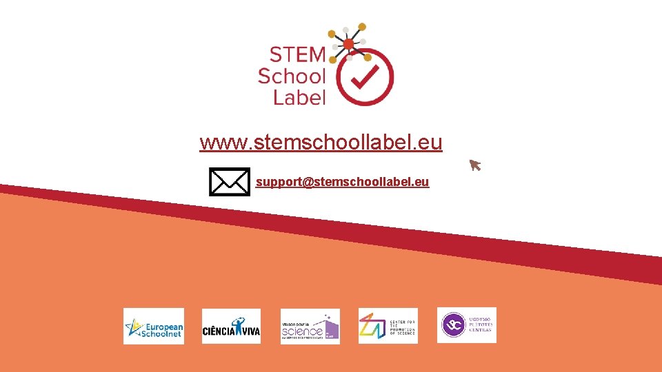 www. stemschoollabel. eu support@stemschoollabel. eu 