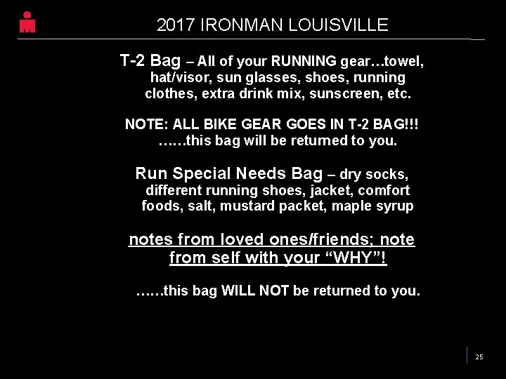 2017 IRONMAN LOUISVILLE T-2 Bag – All of your RUNNING gear…towel, hat/visor, sun glasses, 2017 IRONMAN LOUISVILLE T-2 Bag – All of your RUNNING gear…towel, hat/visor, sun glasses,