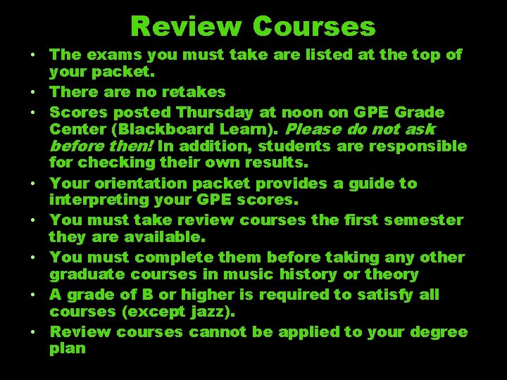 Review Courses • The exams you must take are listed at the top of