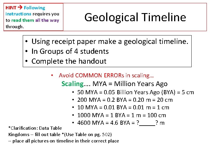 HINT Following instructions requires you to read them all the way through. Geological Timeline