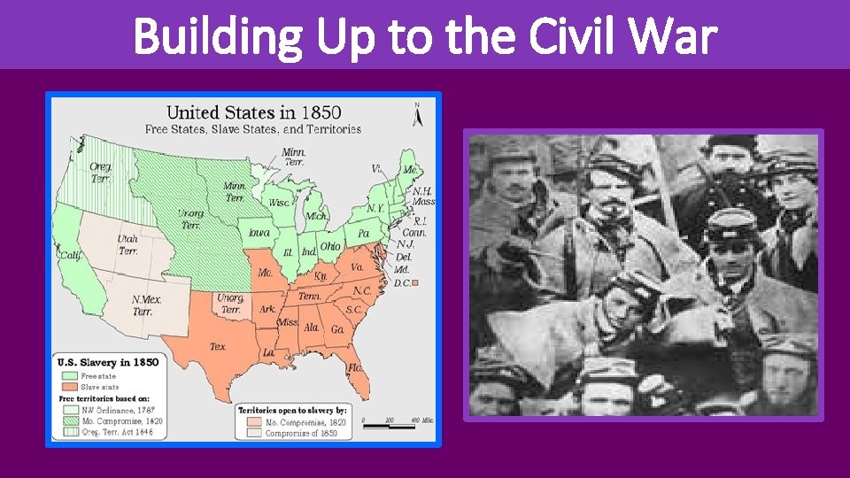 Building Up to the Civil War 