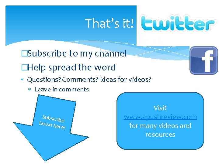 That’s it! �Subscribe to my channel �Help spread the word Questions? Comments? Ideas for