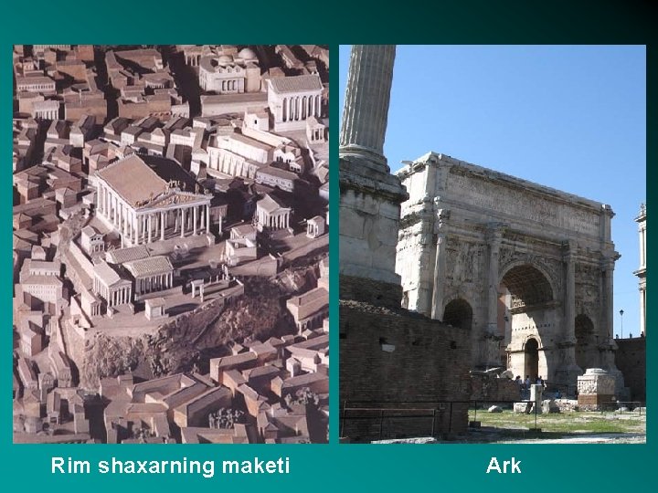 Rim shaxarning maketi Ark 