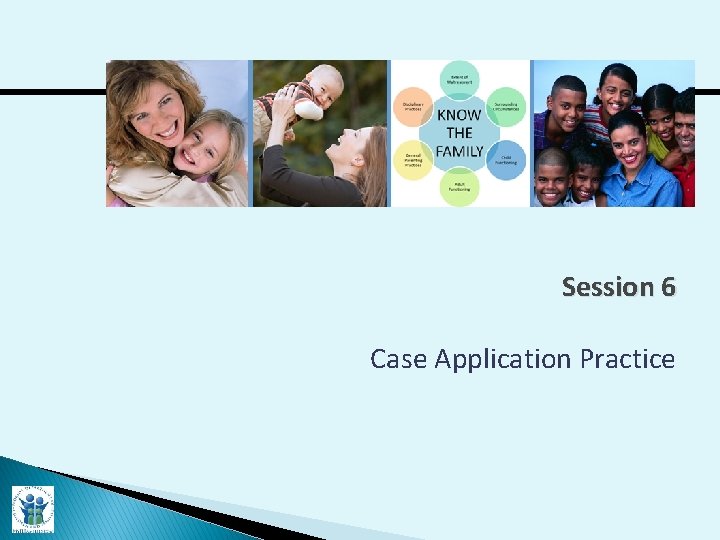 Session 6 Case Application Practice 