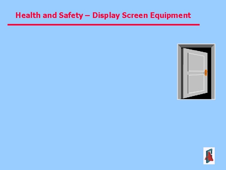 Health and Safety Display Screen Equipment DSE Assessments