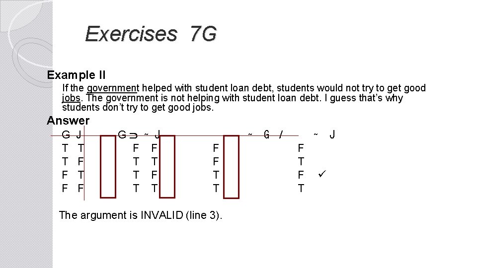  Exercises 7 G Example II If the government helped with student loan debt,