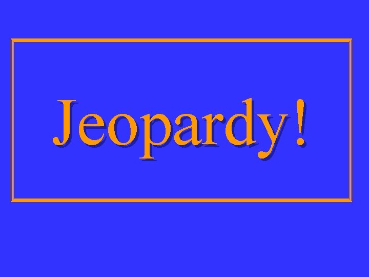 Jeopardy! 