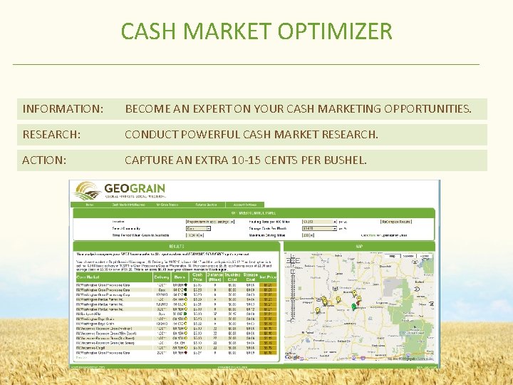 CASH MARKET OPTIMIZER INFORMATION: BECOME AN EXPERT ON YOUR CASH MARKETING OPPORTUNITIES. RESEARCH: CONDUCT