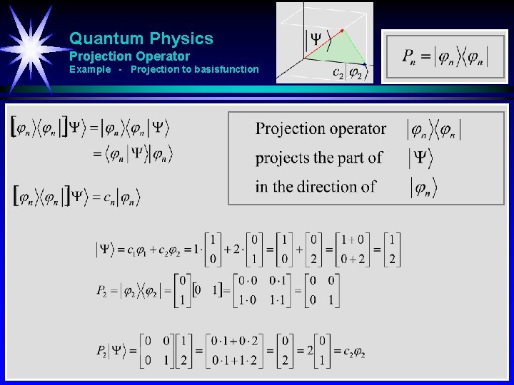 Quantum Physics Projection Operator Example - Projection to basisfunction 