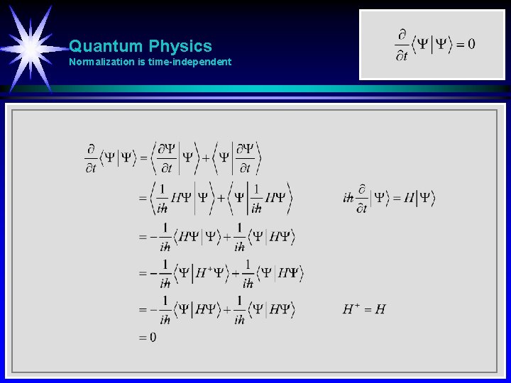 Quantum Physics Normalization is time-independent 