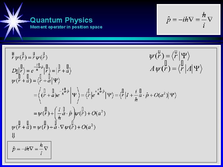 Quantum Physics Moment operator in position space 