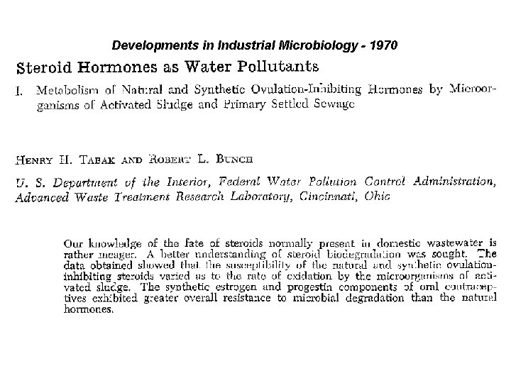 Developments in Industrial Microbiology - 1970 