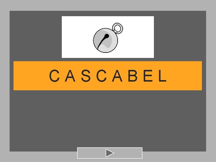 CASCABEL 