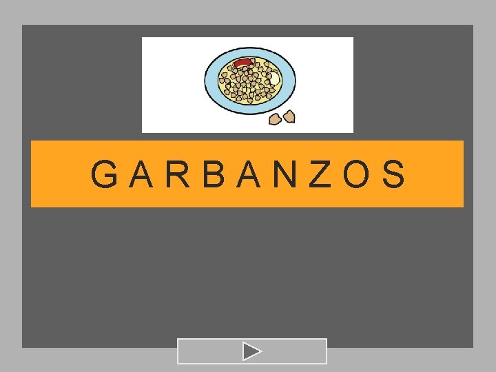 GARBANZOS 