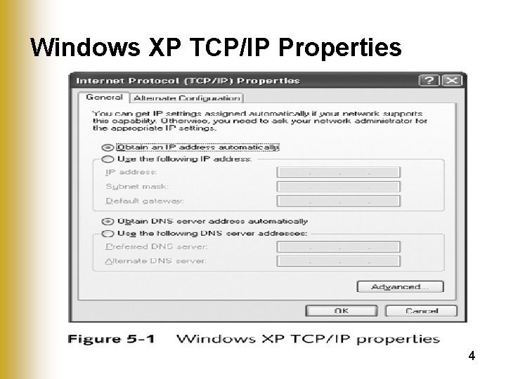 Windows XP TCP/IP Properties 4 