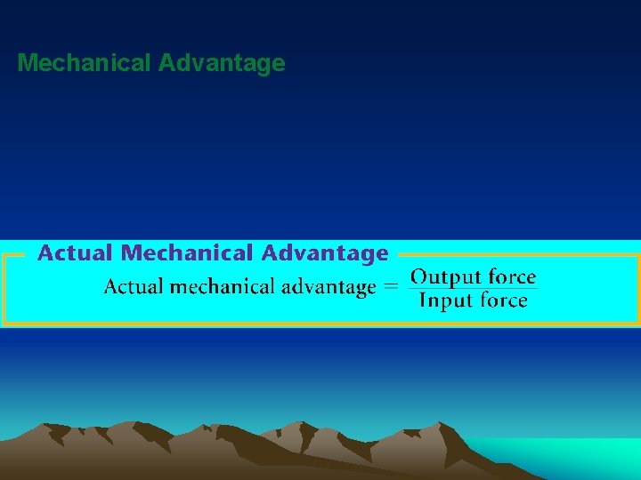 Mechanical Advantage 