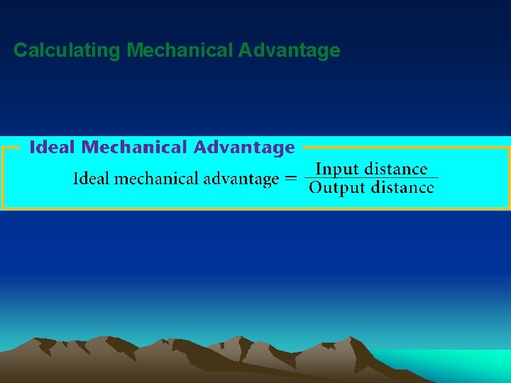 Calculating Mechanical Advantage 