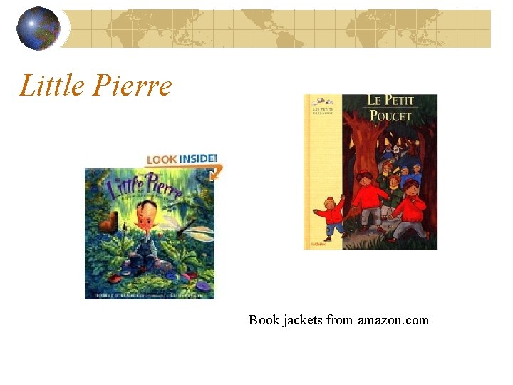 Little Pierre Book jackets from amazon. com 