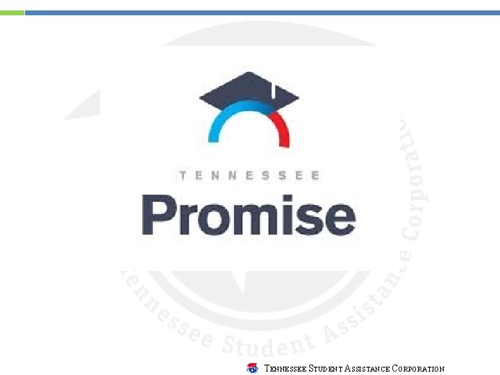 TENNESSEE STUDENT ASSISTANCE CORPORATION 