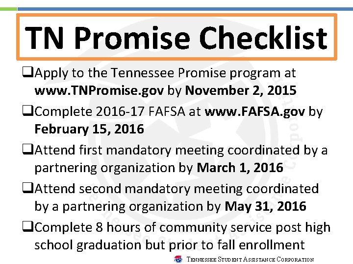 TN Promise Checklist q. Apply to the Tennessee Promise program at www. TNPromise. gov