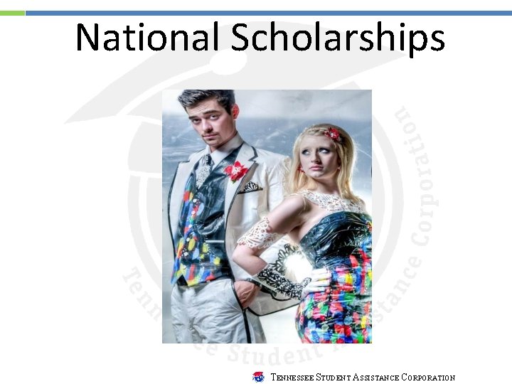 National Scholarships TENNESSEE STUDENT ASSISTANCE CORPORATION 