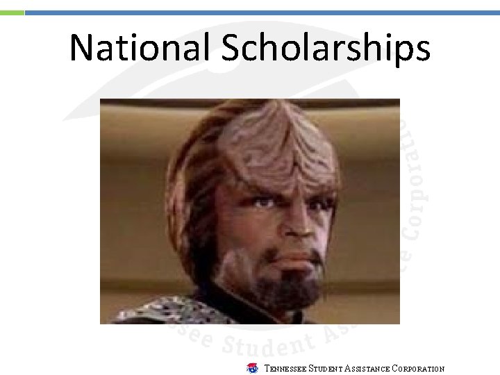 National Scholarships TENNESSEE STUDENT ASSISTANCE CORPORATION 