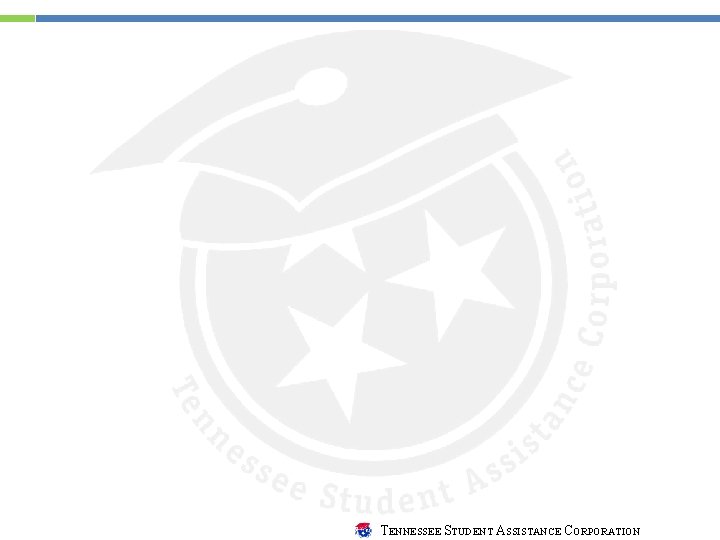 TENNESSEE STUDENT ASSISTANCE CORPORATION 