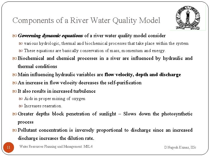 Components of a River Water Quality Model Governing dynamic equations of a river water