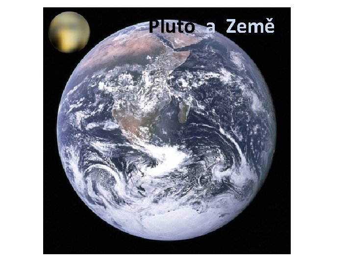 Pluto a Země 
