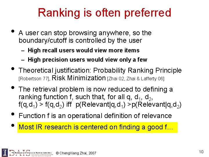 Ranking is often preferred • A user can stop browsing anywhere, so the boundary/cutoff Ranking is often preferred • A user can stop browsing anywhere, so the boundary/cutoff